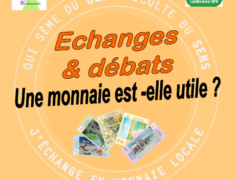 Réflexion débat "une monnaie est-elle utile ?" vendredi 15 décembre à la médiathèque de Narbonne à 18h. Intervenants et animateurs François Plassard, Christine Dauzats, Michel Tozzi